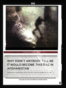 Why Didn't Anybody Tell Me It Would Become This Bad in Afghanistan (DVD)